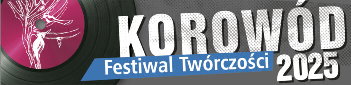 kolorowa grafika z napisem Festiwal Twórczości Korowód 2025